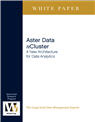 Aster Data nCluster: A New Architecture for Large-Scale Data Analytics